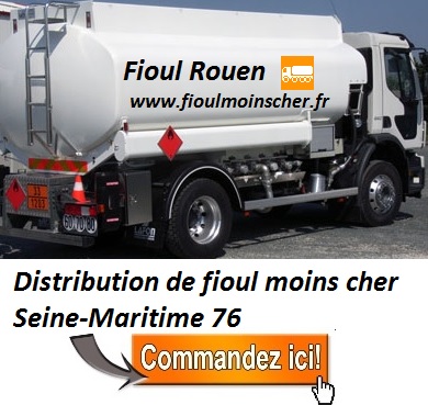 Rouen fioul moins cher distribution